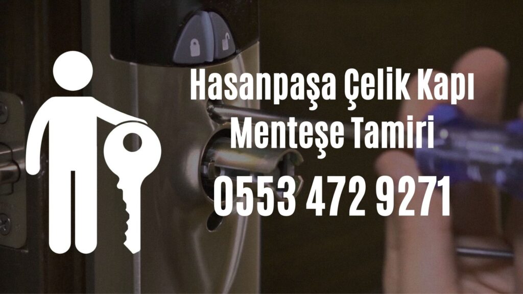 Hasanpaşa Çelik Kapı Menteşe Tamiri