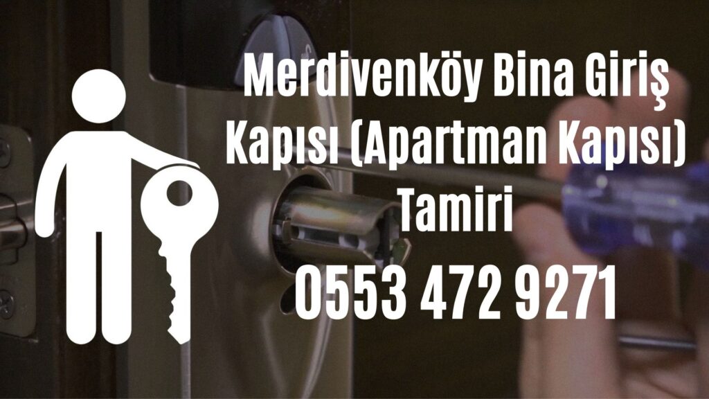 Merdivenköy Bina Giriş Kapısı (Apartman Kapısı) Tamiri