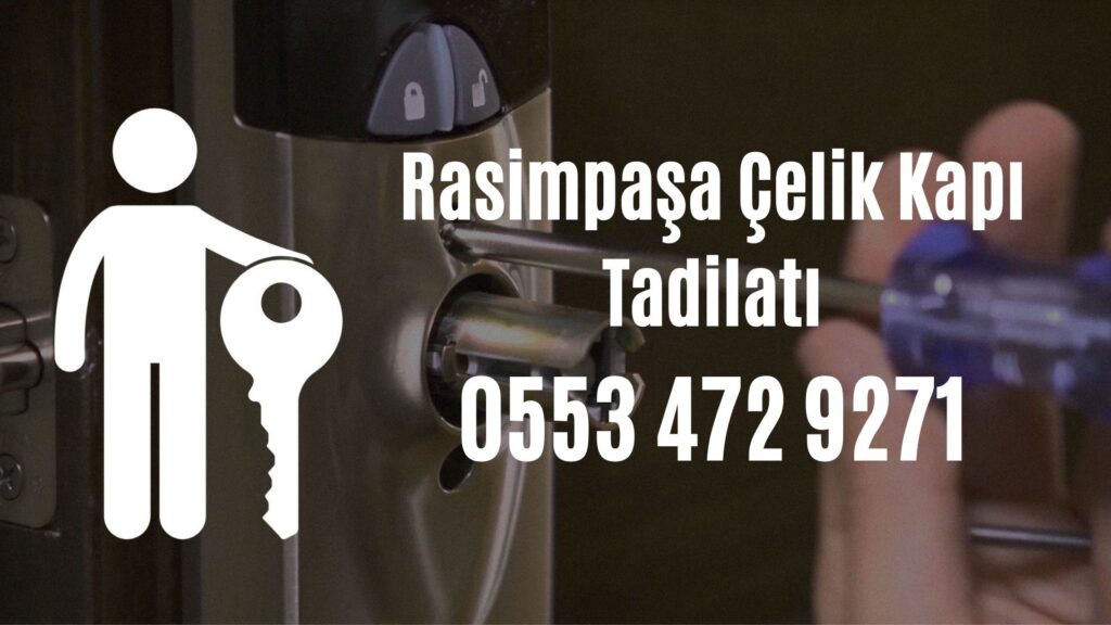 Rasimpaşa Çelik Kapı Tadilatı