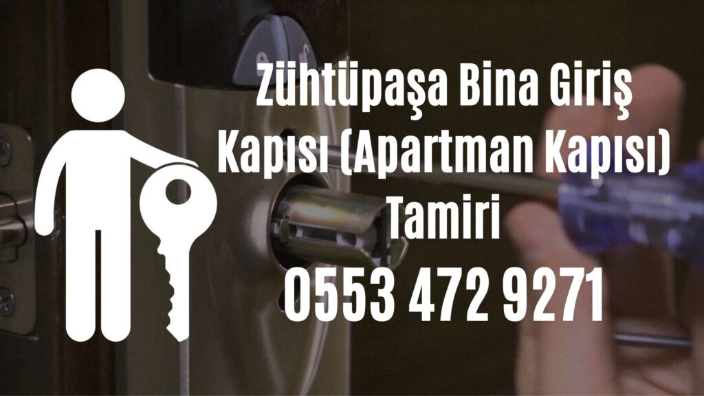 Zühtüpaşa Bina Giriş Kapısı (Apartman Kapısı) Tamiri