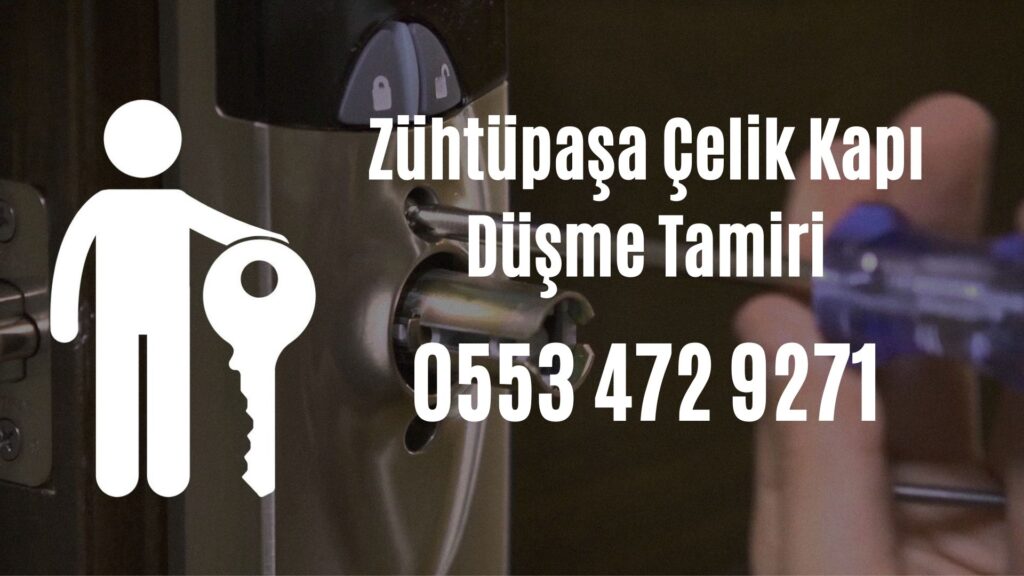 Zühtüpaşa Çelik Kapı Düşme Tamiri