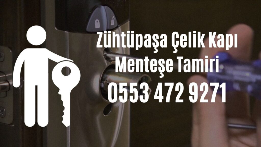 Zühtüpaşa Çelik Kapı Menteşe Tamiri